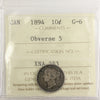 1894 Obv. 5 Canada 10-cents ICCS Certified G-6