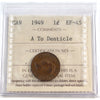 1949 A to Denticle Canada 1-cent ICCS Certified EF-45