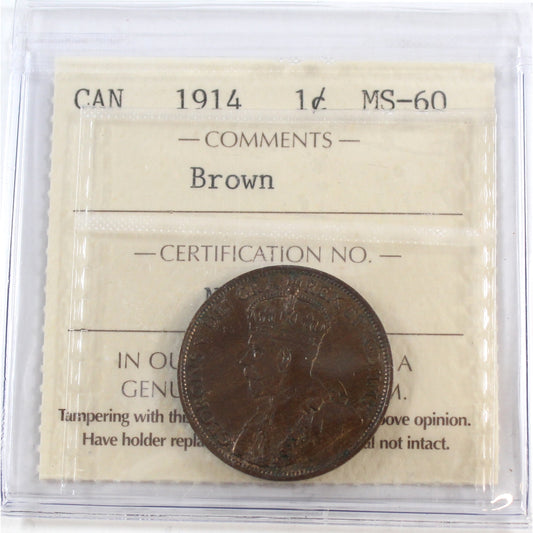 1914 Canada 1-cent ICCS Certified MS-60 Brown (UN 805)