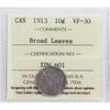 1913 Broad Leaves 10-cents ICCS Certified VF-30