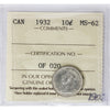 1932 Canada 10-cents ICCS Certified MS-62 (OF020)