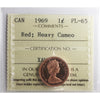 1969 Canada 1-cent ICCS Certified PL-65 Red Heavy Cameo