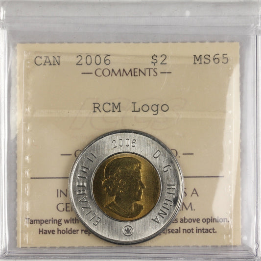 2006 RCM Logo (single date) Canada Two Dollar ICCS Certified MS-65