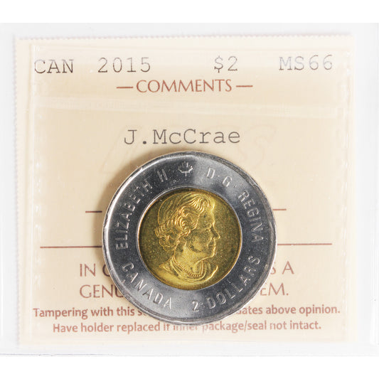 2015 John McCrae Canada Two Dollar ICCS Certified MS-66