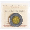 2014 Wait for Me, Daddy Canada Two Dollars ICCS Certified MS-64