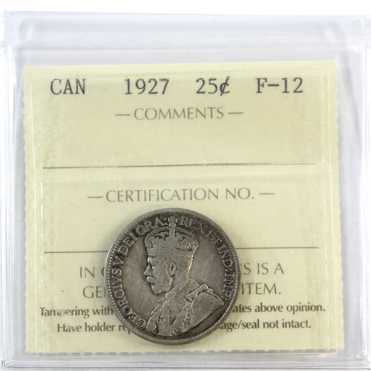 1927 Canada 25-cents ICCS Certified F-12