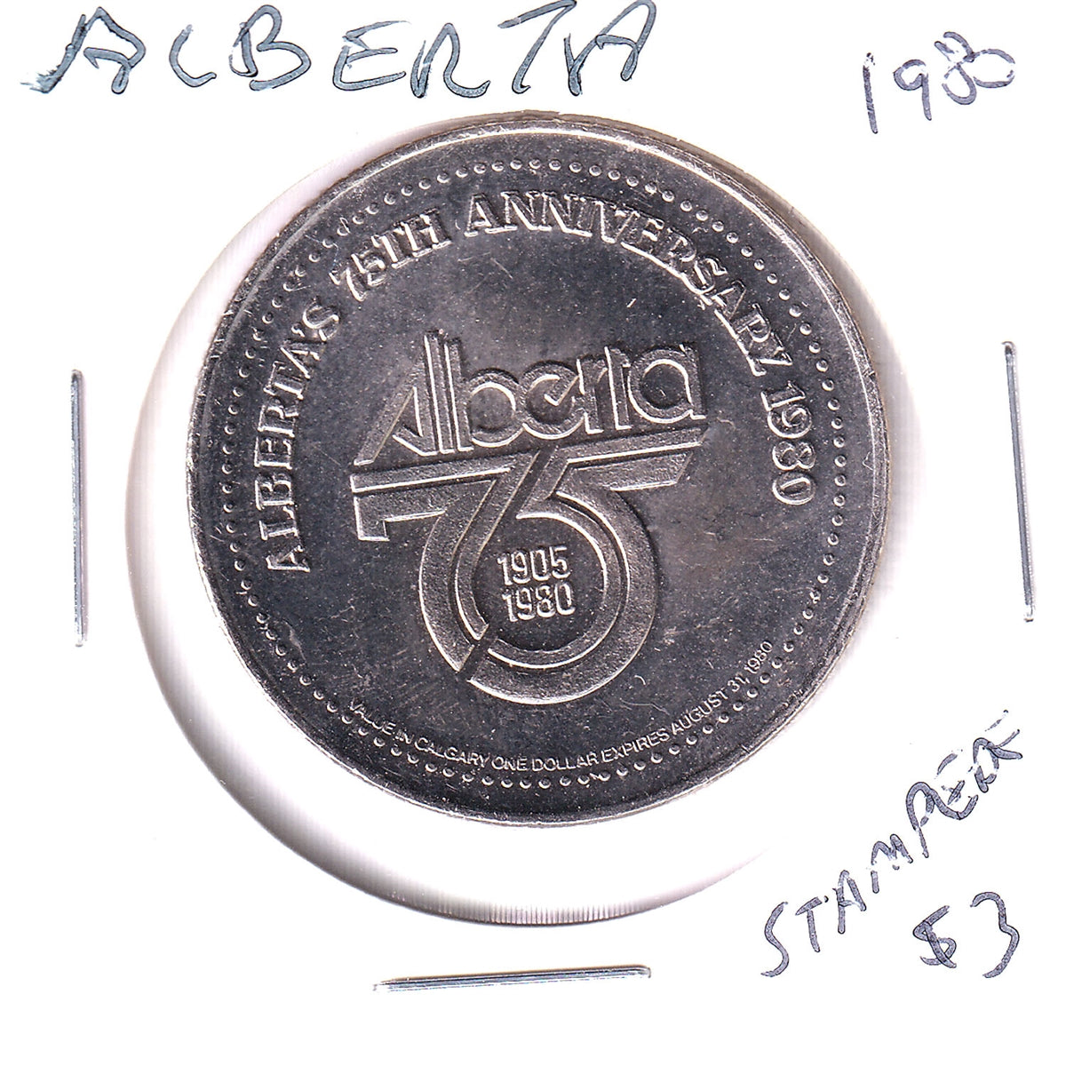 1980 Calgary Stampede Dollar Token: Alberta&apos;s 75th Anniversary