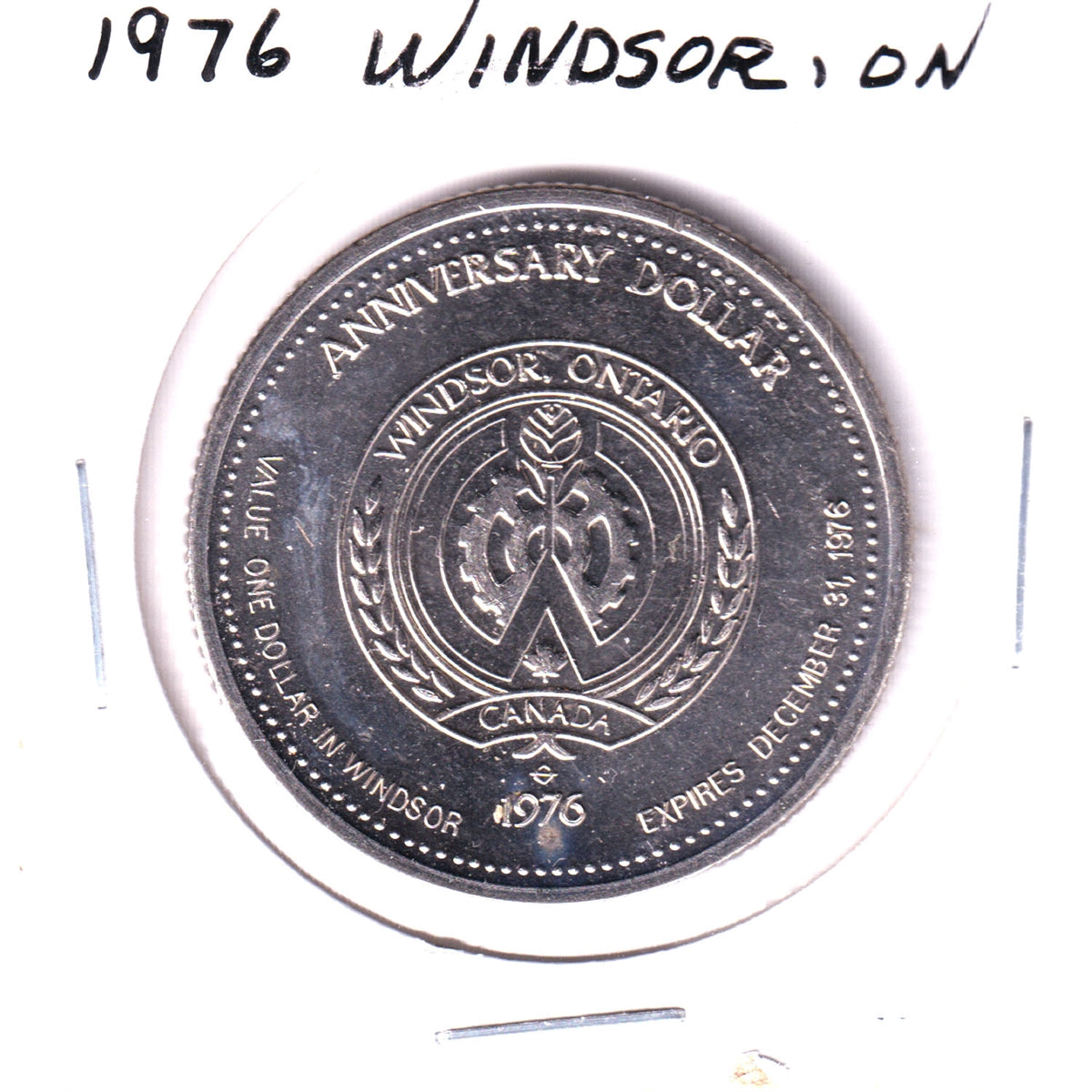 1976 Windsor, ON, Centennial Anniversary Dollar Token