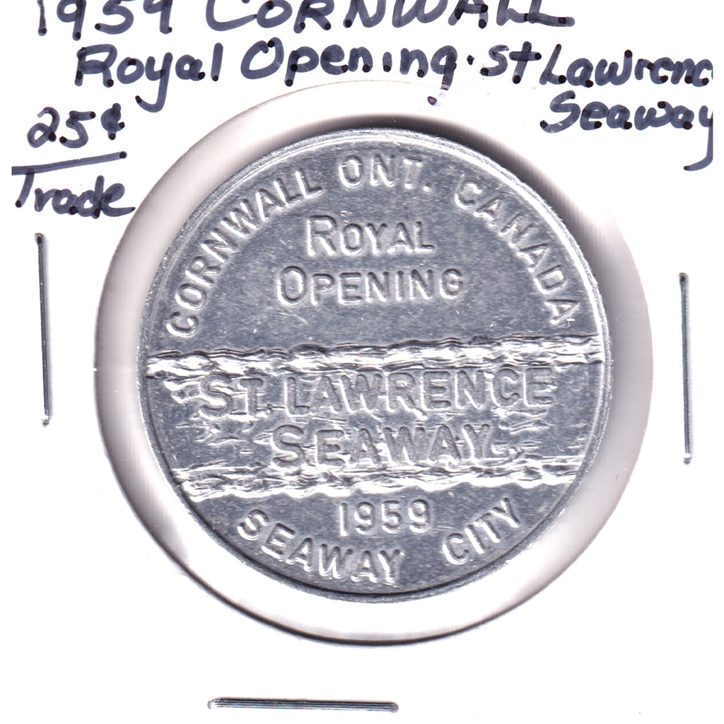 1959 Cornwall, Ont., St. Lawrence Seaway Royal Opening 25-cent Trade Token