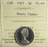 1967 Canada 5-cents ICCS Certified PL-64 Heavy Cameo