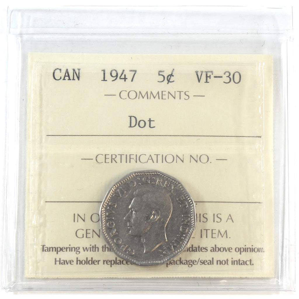 1947 Dot Canada 5-cents ICCS Certified VF-30