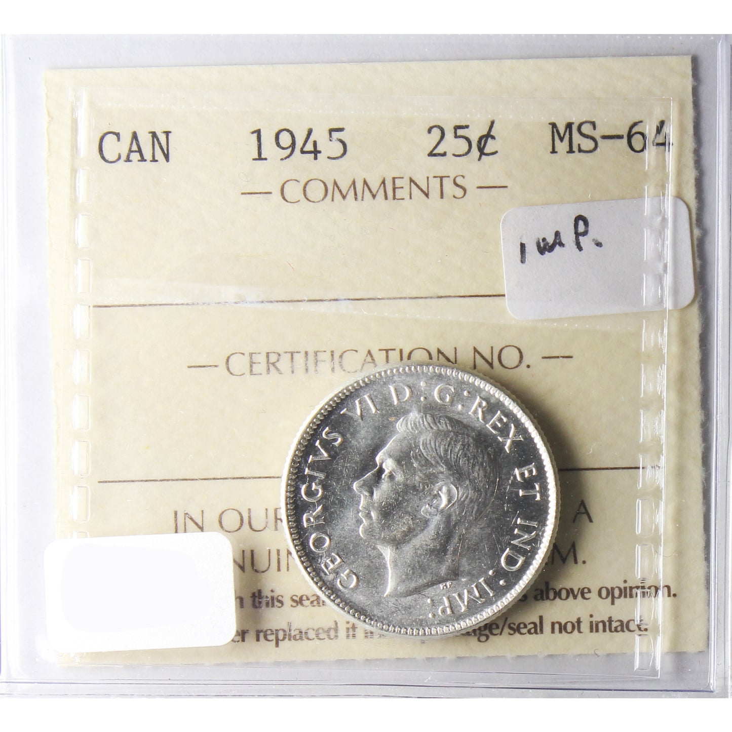 1945 Canada 25-cents ICCS Certified MS-64 Impaired