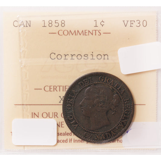 1858 Canada 1-Cent ICCS Certified VF-30 (Corrosion)