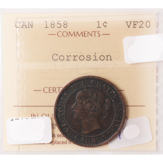 1858 Canada 1-Cent ICCS Certified VF-20 (Corrosion)