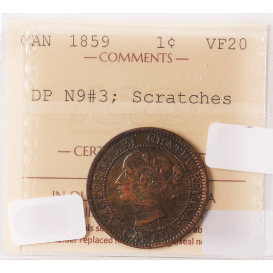 1859 DP N9#3 Canada 1-Cent ICCS Certified VF-20 (Scratches)