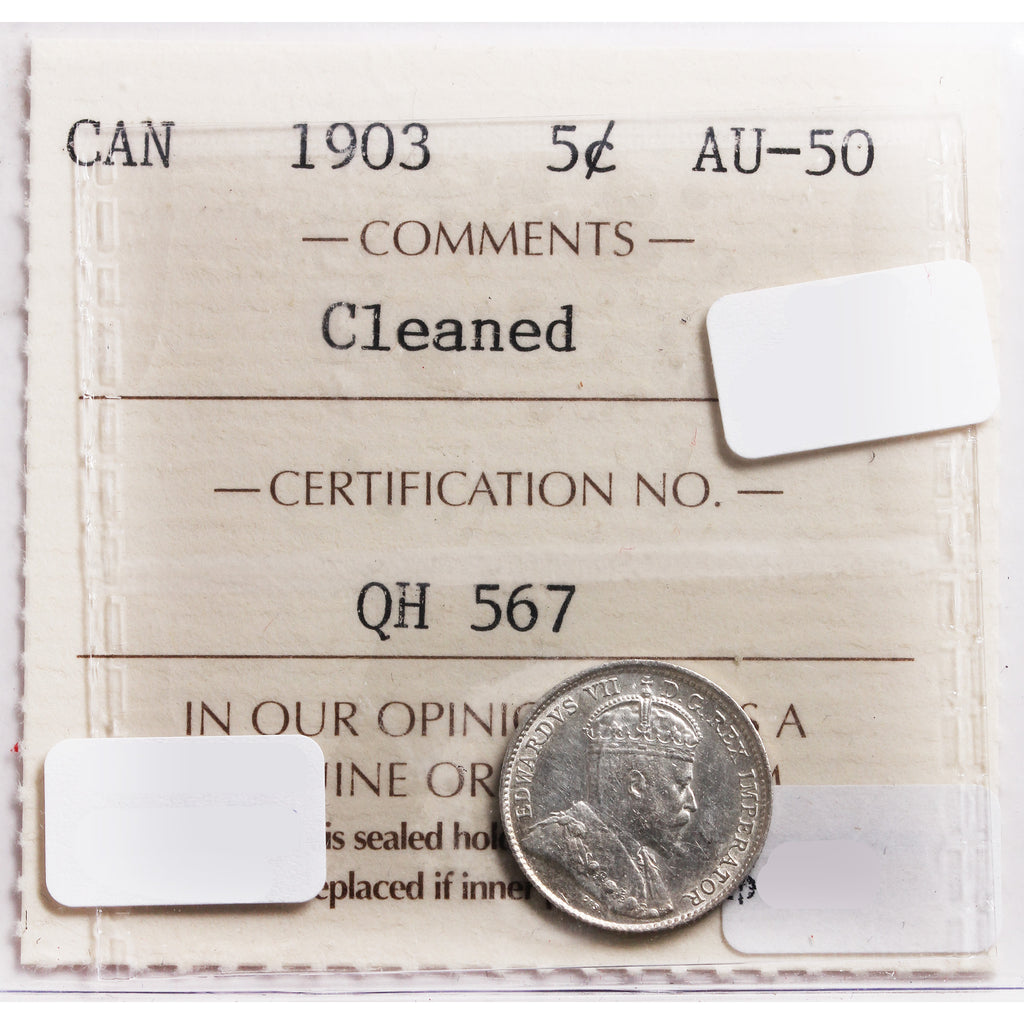 1903 Canada 5-Cents ICCS Certified AU-50 (Cleaned)