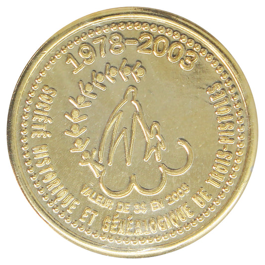 2003 Les Basques, QC – Trois-Pistoles $3 Gold-Coloured Token (Historical Society)