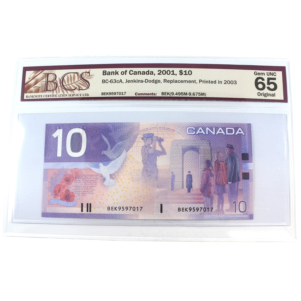 BC-63cA 2001 Canada $10 J-D, Replacement, BEK (9.495M-9.675M), BCS Cert GUNC-65 Orig