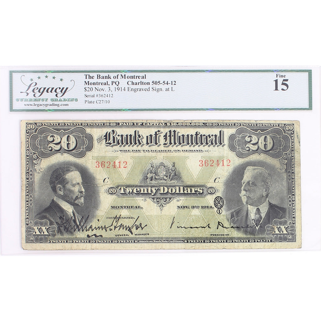 505-54-12 1914 Bank of Montreal $20 WT-M, Engraved Sign. at Left, Legacy Certified F-15