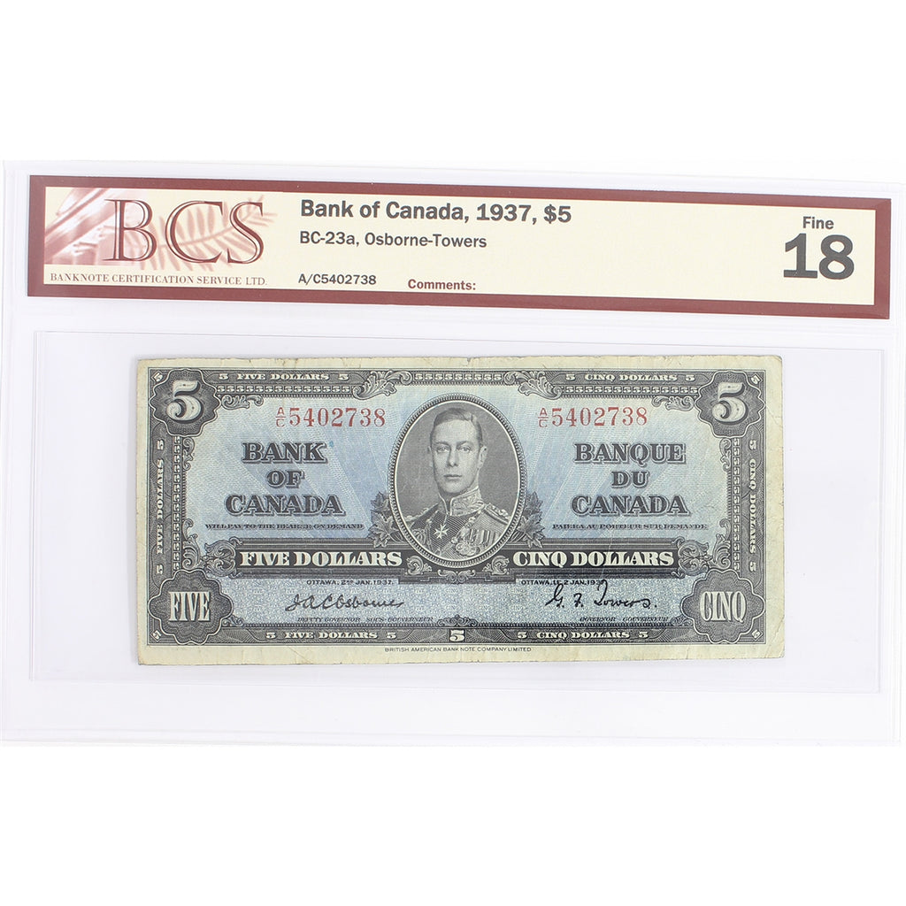 BC-23a 1937 Canada $5 Osborne-Towers, A/C, BCS Certified F-18