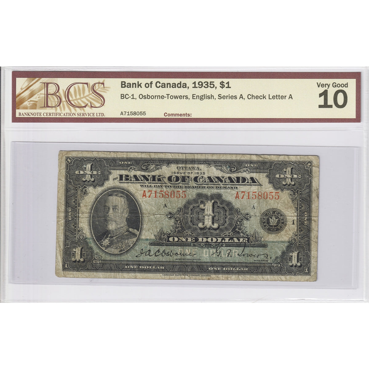 BC-1 1935 Canada $1 Osborne-Towers, English, Series A, Check Letter A BCS Certified VG-10