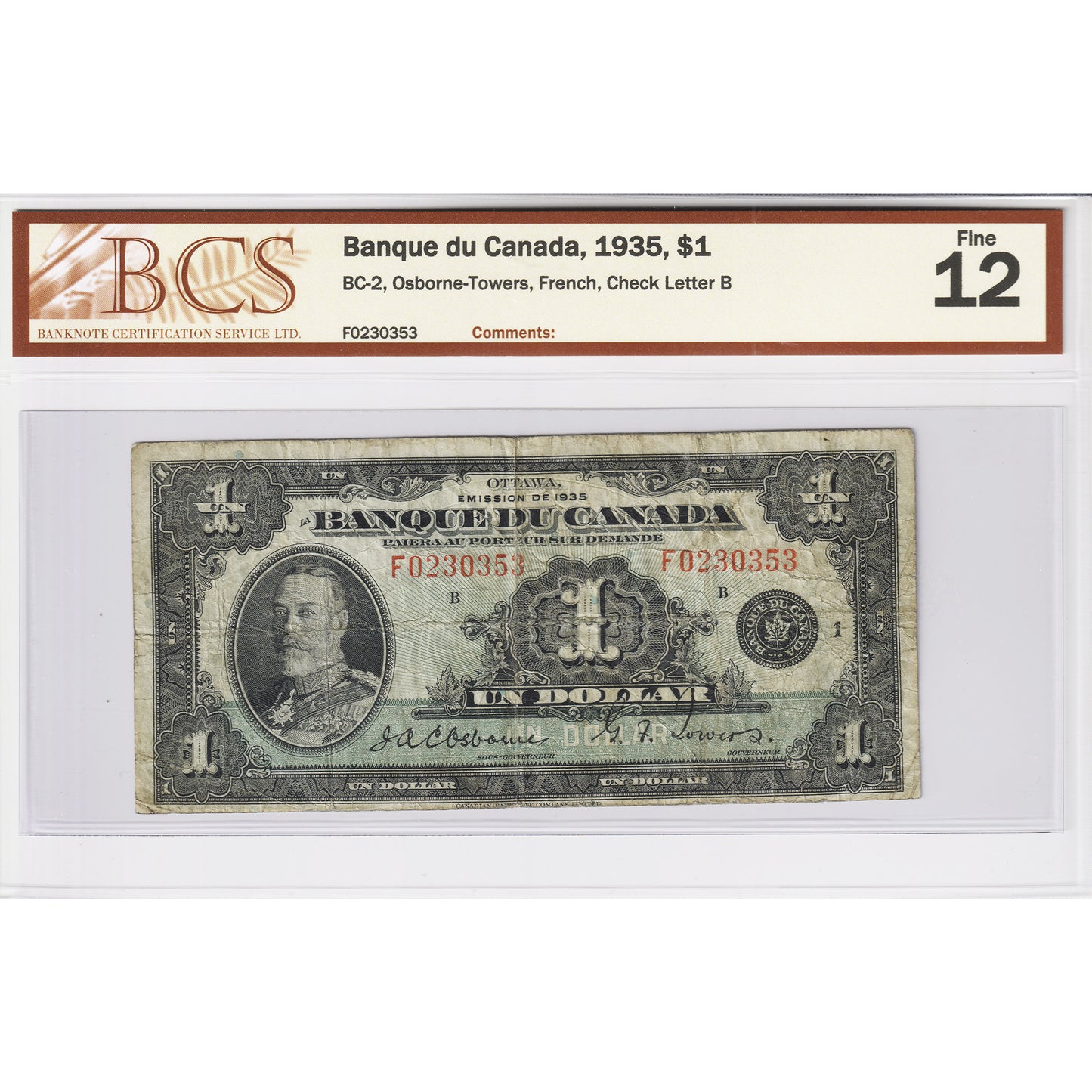 BC-2 1935 Canada $1 Osborne-Towers, French, Check Letter B BCS Certified F-12