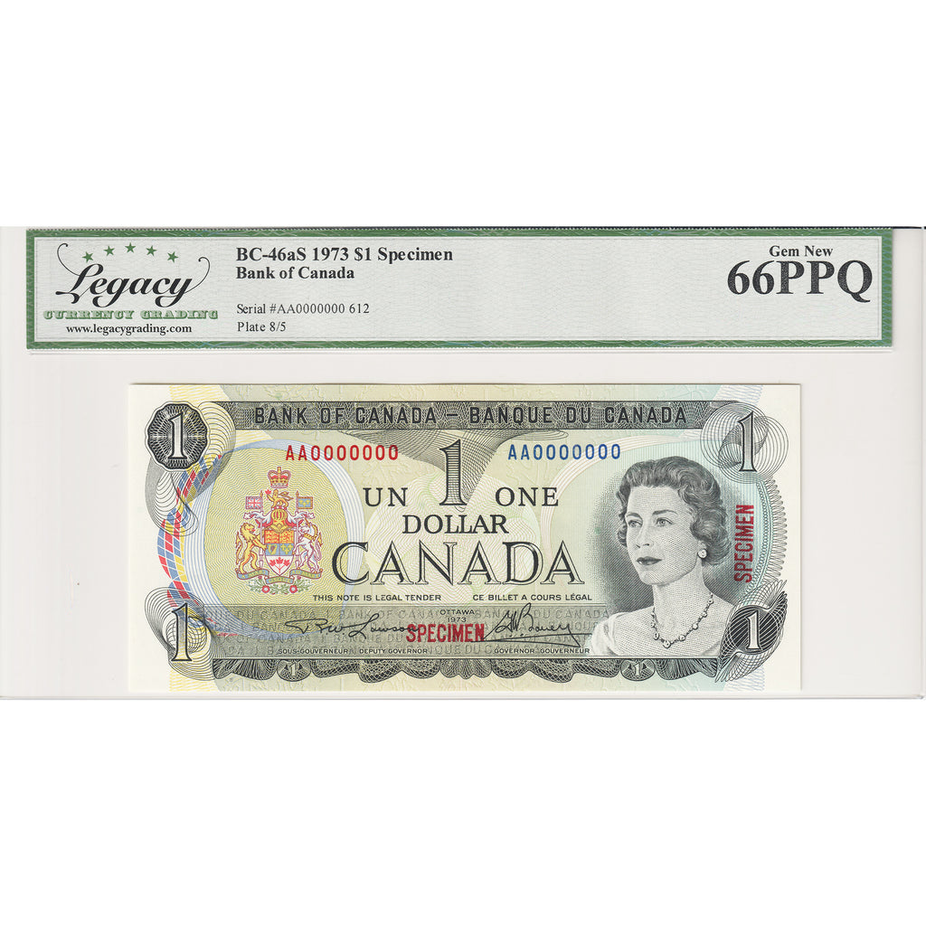 BC-46aS 1973 Canada $1 Lawson-Bouey, SPECIMEN 612, AA Legacy Certified GUNC-66 PPQ