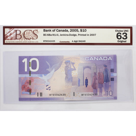 BC-68a-N1-iii 2005 Canada $10 J-D, 2007, 4 Digit RADAR BTS5342435 BCS Cert. CUNC-63 Orig.