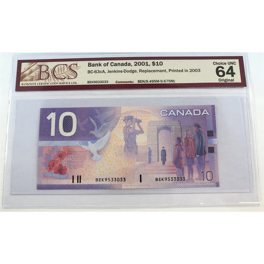 BC-63cA 2001 Canada $10 J-D, Printed 2003, BEK (9.495M-9.675M) BCS Certified CUNC-64