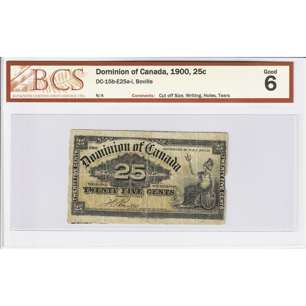 DC-15b-E25a-i 1900 Dominion 25-cent Shinplaster, Boville, BCS Certified G-6 (Issues)