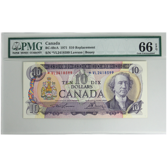 BC-49cA 1971 Canada $10 Lawson-Bouey, Replacement, *VL PMG Certified GUNC-66 EPQ