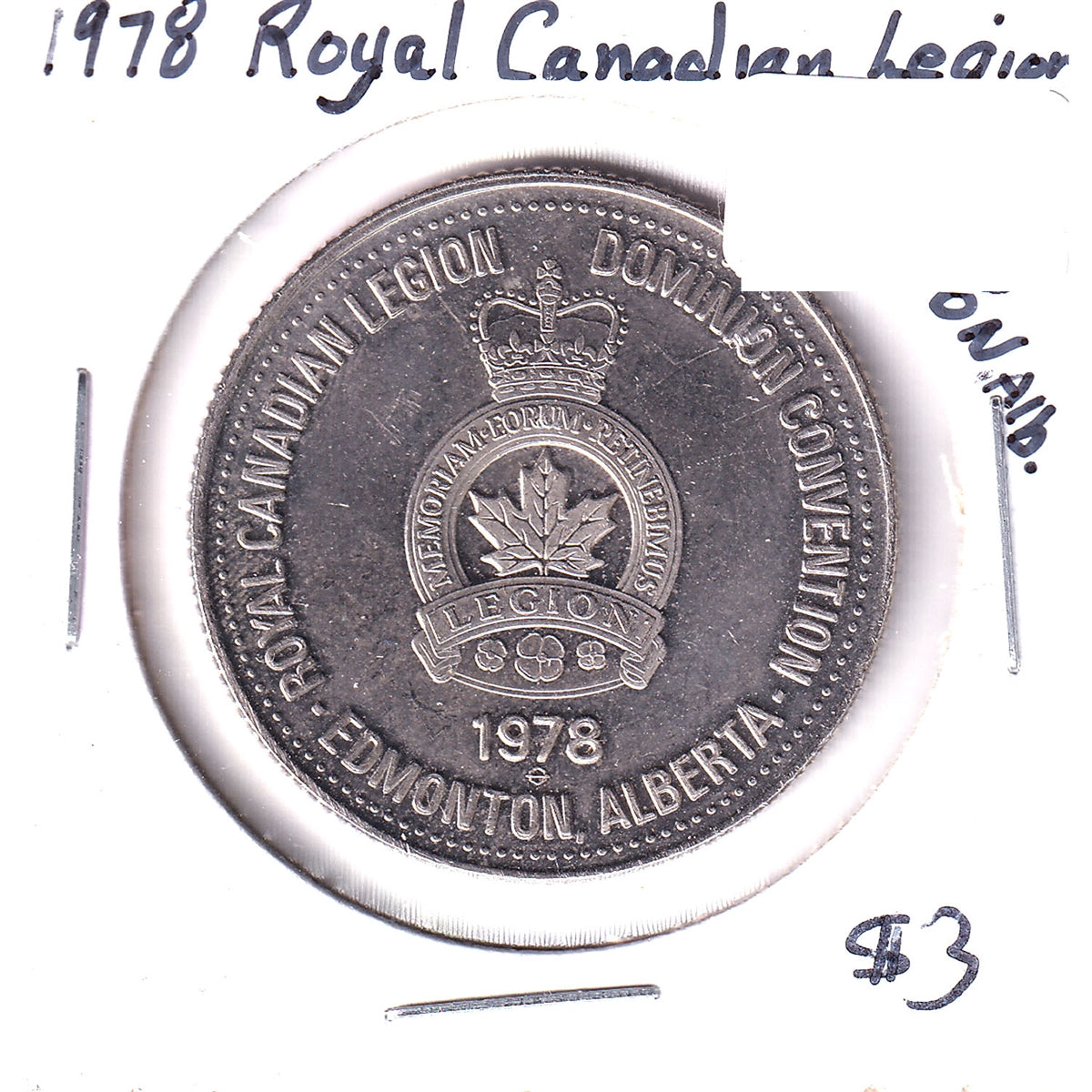 1978 Royal Canadian Legion Edmonton, Alberta, Dominion Convention Toke ...