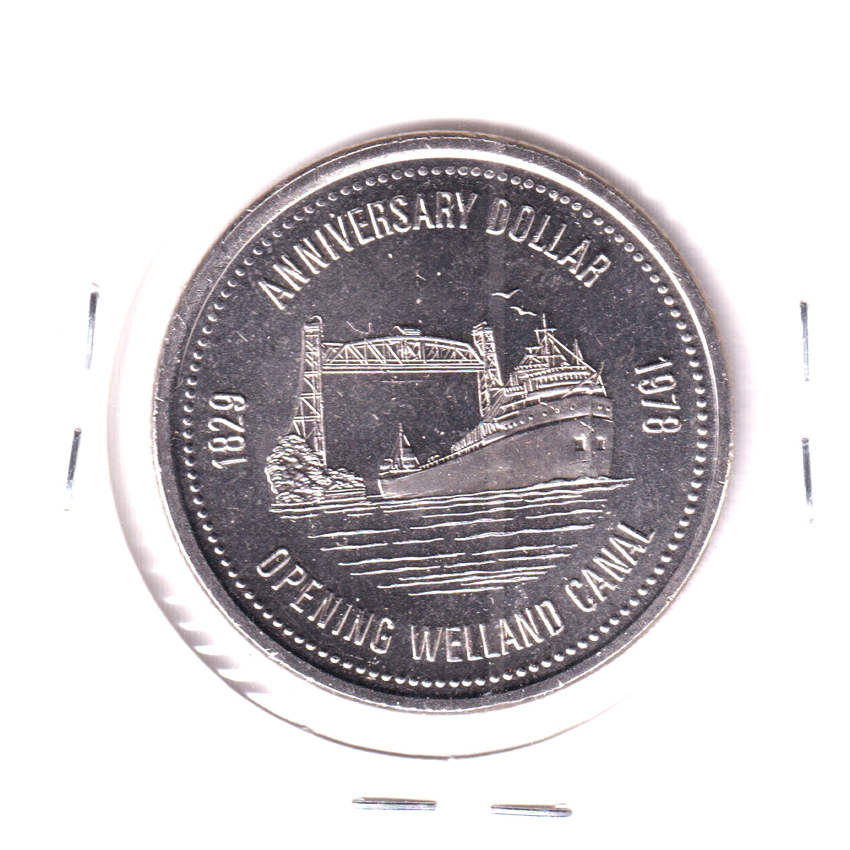 1978 Welland, ON, Anniversary Dollar Trade Token: Opening Welland Canal