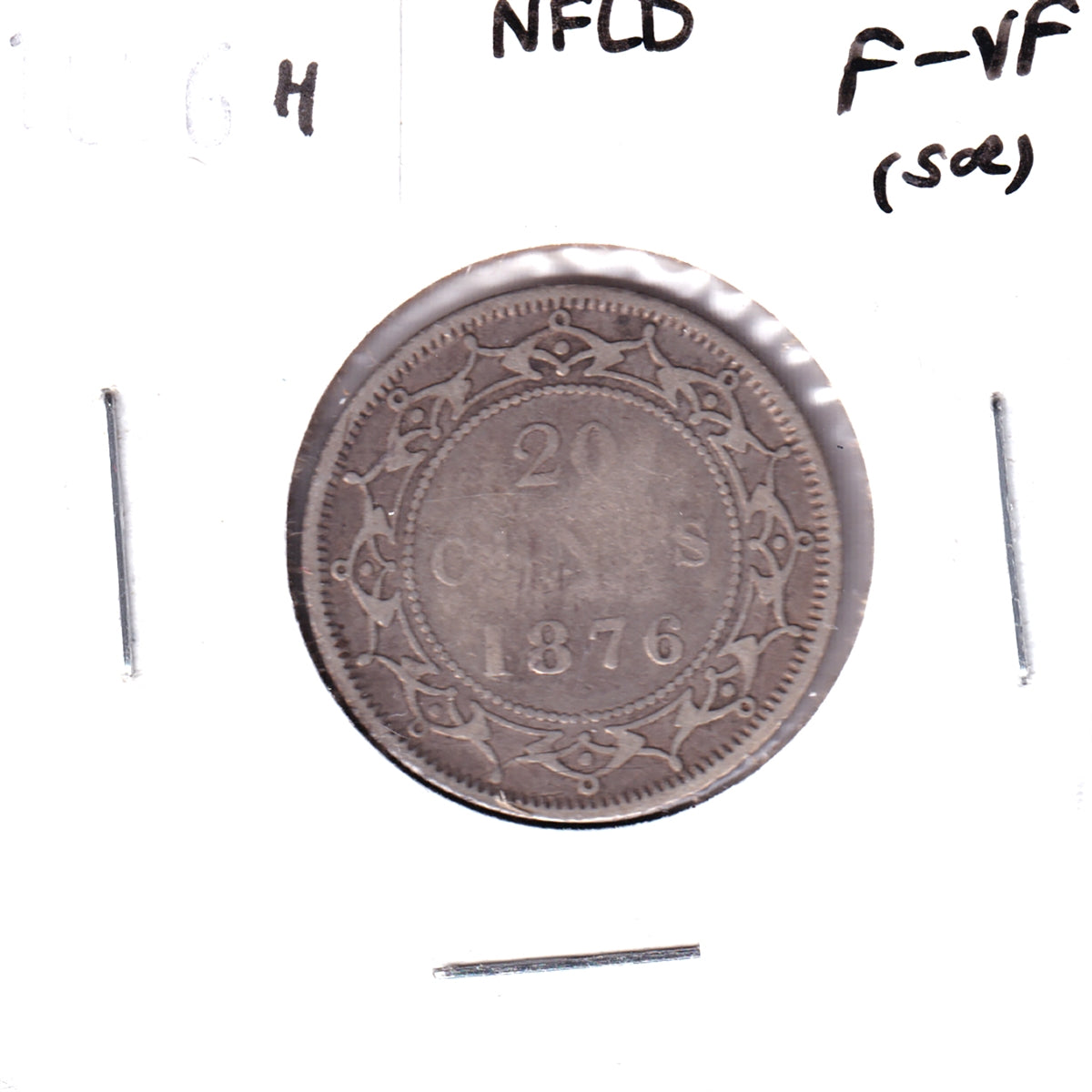 1876H Newfoundland 20-cents F-VF (F-15) Scratched