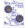 1978 & 1979 Welland Canal Anniversary Dollar Set, 2Pcs in Display Board (Lightly Toned)