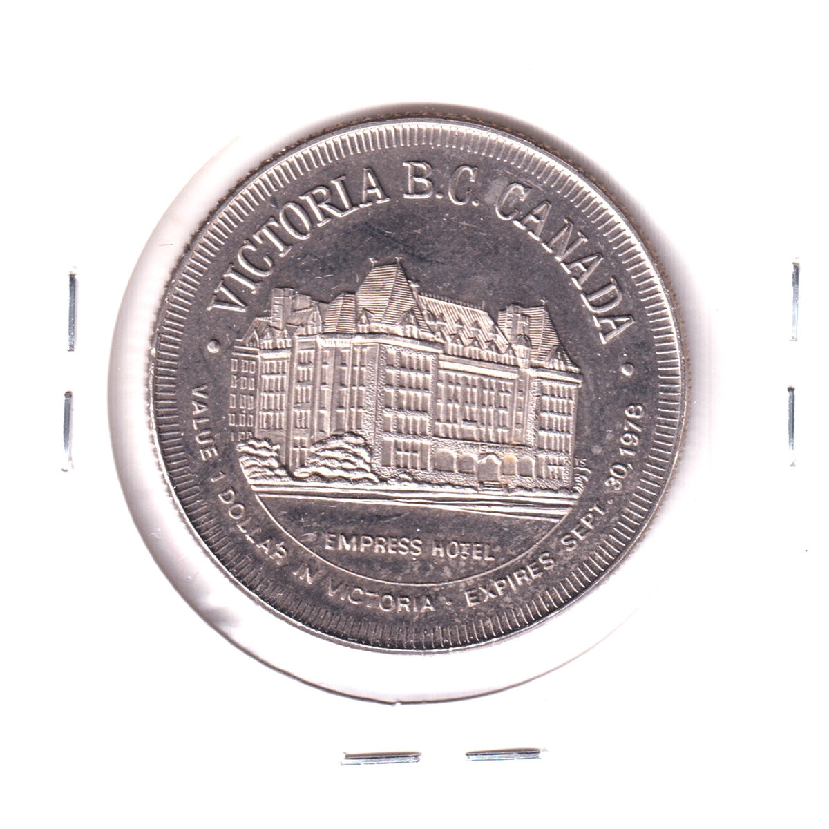 1978 Victoria, BC, Trade Dollar Token: Empress Hotel