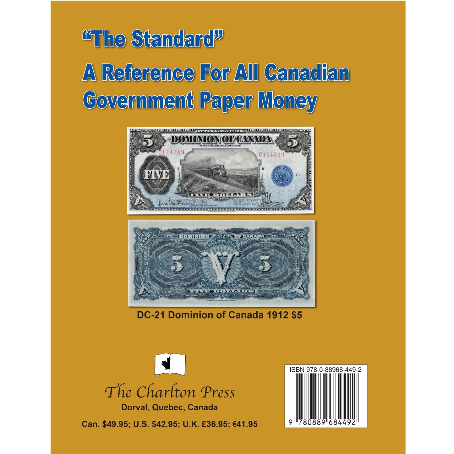 2025 Charlton Standard Catalogue Canadian Government Paper Money 36th Edition