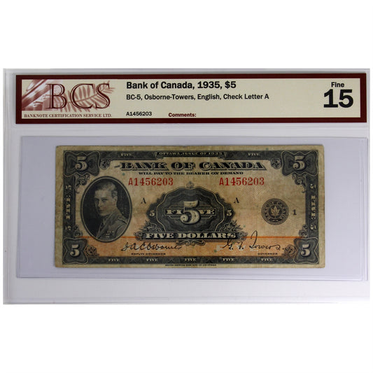 BC-5 1935 Canada $5 Osborne-Towers, English, Check Letter A, BCS Certified F-15