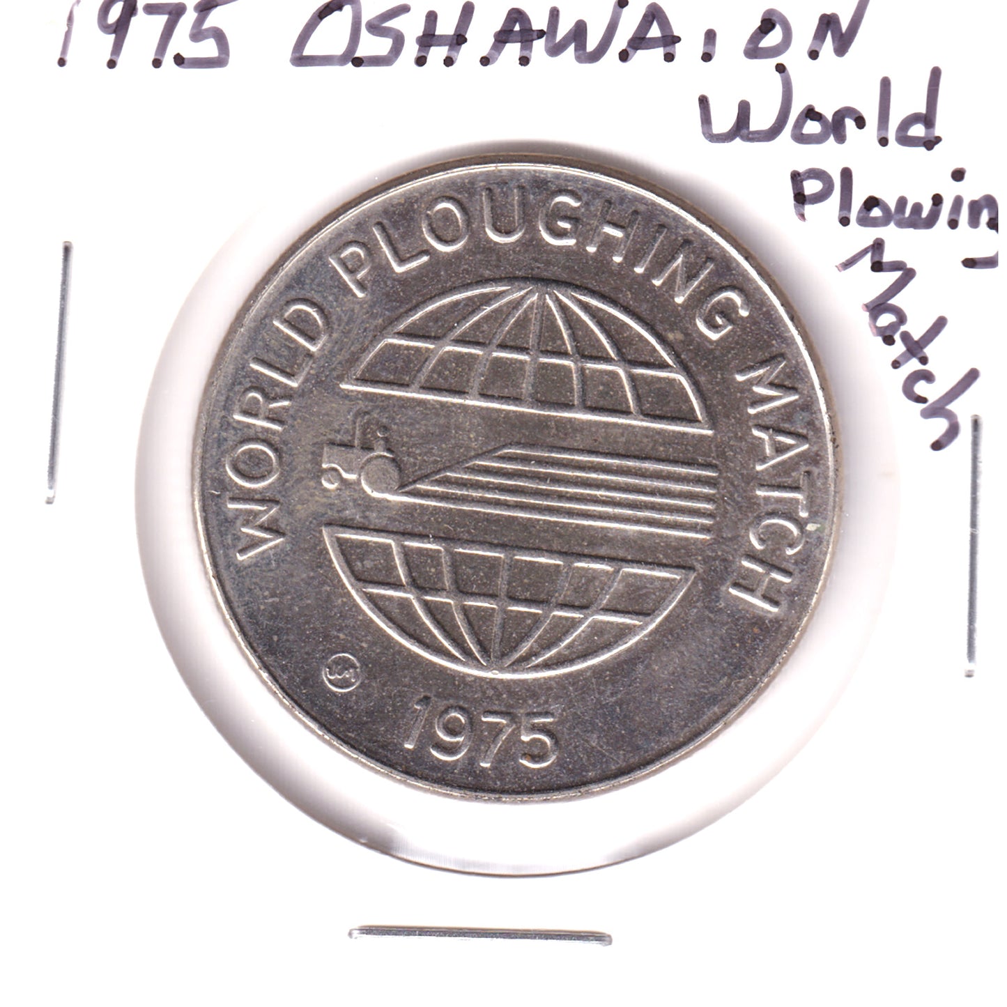 1975 Oshawa, ON World Ploughing Match Token