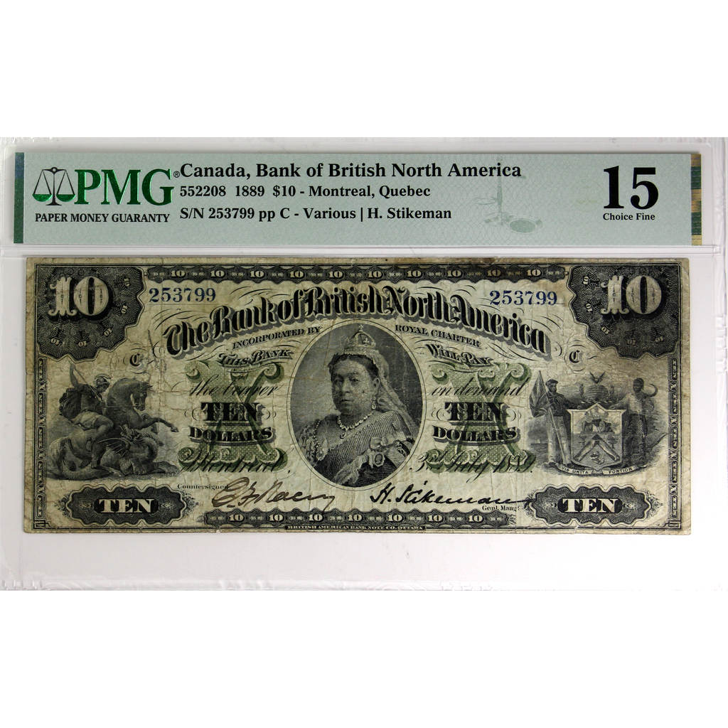 55-22-08 1889 Bank of British North America $10 Various-Stikeman PMG Certified F-15