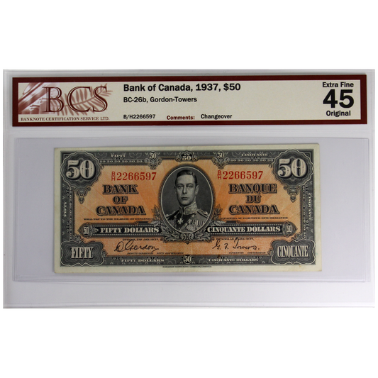 BC-26b 1937 Canada $50 Gordon-Towers, Changeover, B/H BCS Certified EF-45 Original