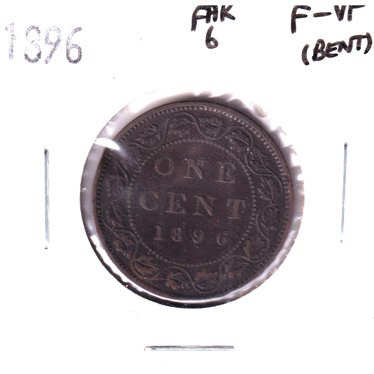 1896 Far 6 Canada 1-cent F-VF (F-15) Bent