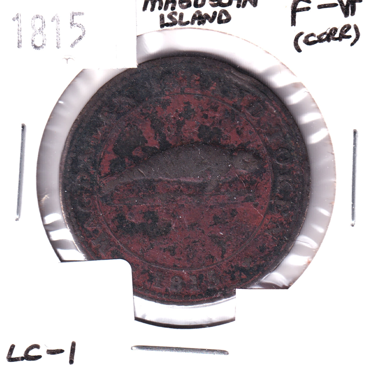 LC-1 1815 Lower Canada Magdalen Island Penny Token F-VF (F-15) Corrosion