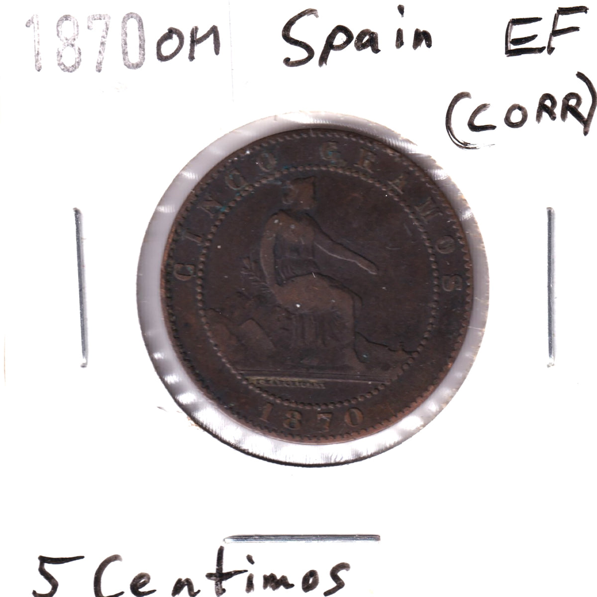 Spain 1870OM 5 Centimos Extra Fine (EF-40) Corrosion