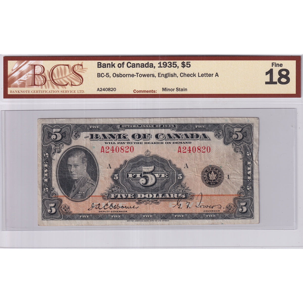 BC-5 1935 Canada $5 Osborne-Towers, English, Check A, BCS Certified F-18 (Minor Stain)