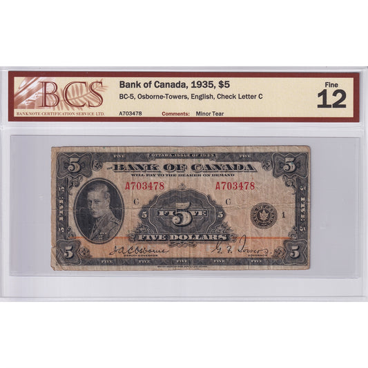 BC-5 1935 Canada $5 Osborne-Towers, English, Check C, BCS Certified F-12 (Minor Tear)