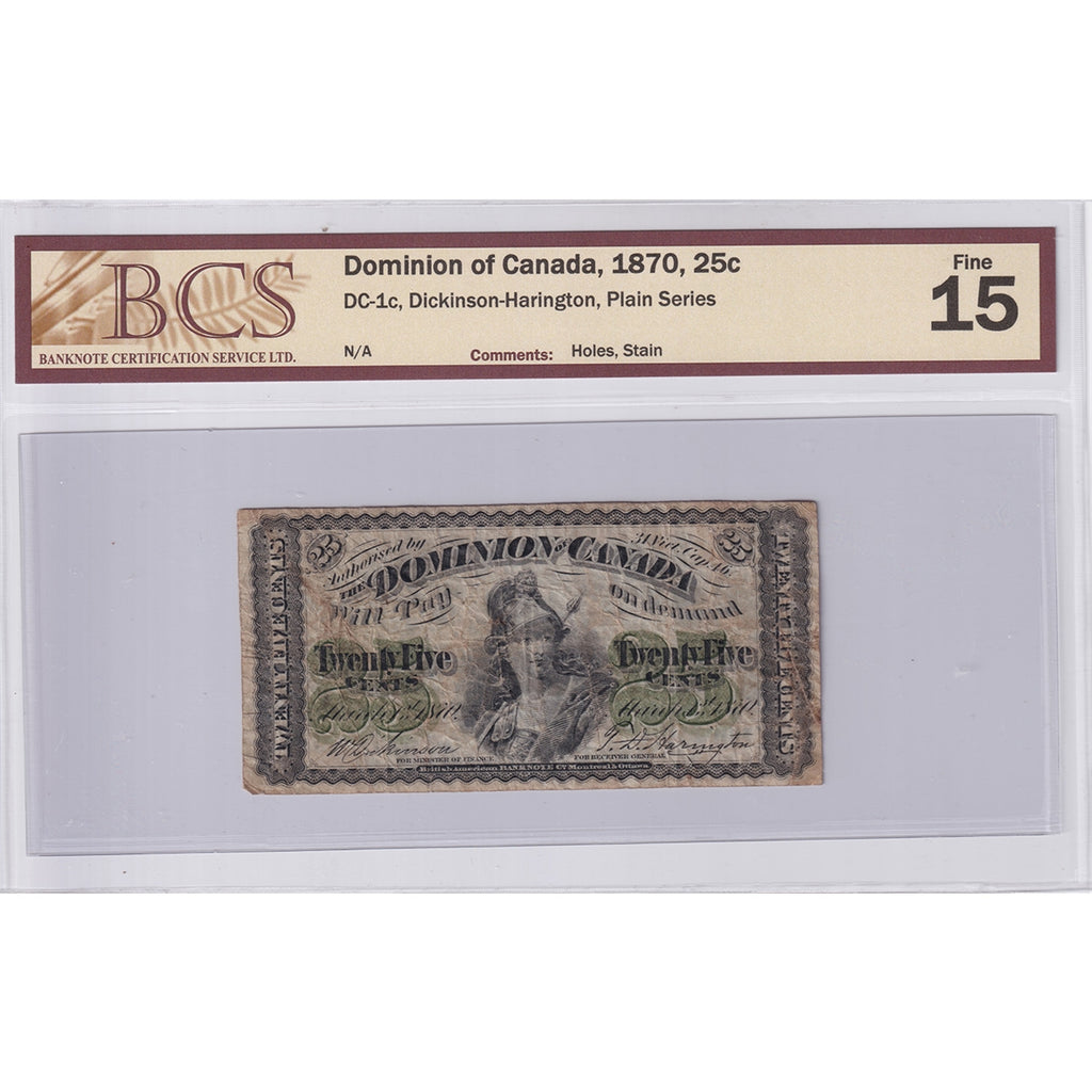 DC-1c 1870 Dominion 25-cent Shinplaster, Plain, BCS Certified F-15 (Holes, Stain)